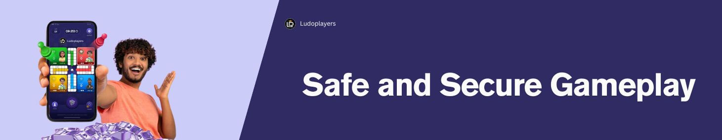 Safe and Secure Gameplay