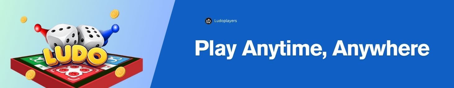 Play Anytime, Anywhere