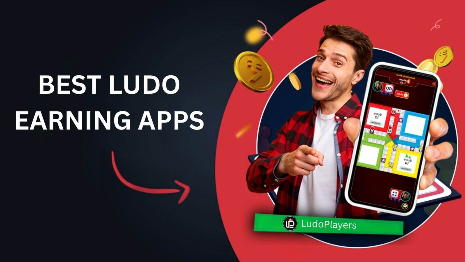 20+ Best Ludo Earning Apps Online for Ludo Players in 2025