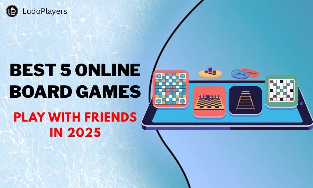 Best 5 Online Board Games to Play with Friends in 2025